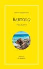 Bartolo. Vida De Perro - Preview