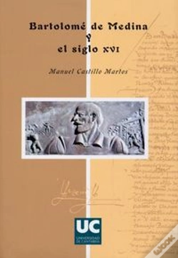 Capa do artigo Bartolomé De Medina Y El Siglo Xvi
