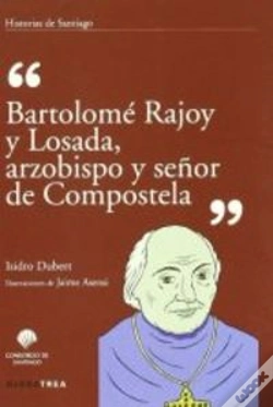 Capa do artigo Bartolomé Rajoy Y Losada