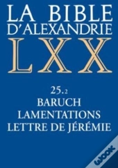 Baruch, Lamentations, Lettre De Jérémie
