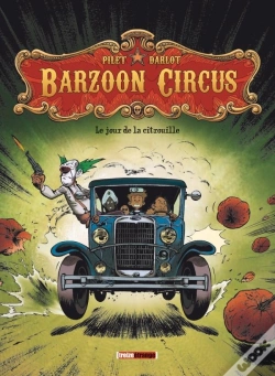 Capa do artigo Barzoon Circus Tome 1 ; Le Jour De La Citrouille