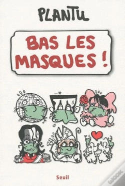 Capa do artigo Bas Les Masques !