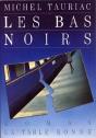 Bas Noirs - Preview