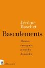 Basculements ; Mondes Émergents, Possibles Désirables - Preview