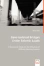 Base-Isolated Bridges Under Seismic Loads - Preview