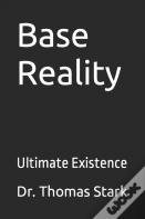 Base Reality