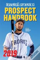 Baseball America 2019 Prospect Handbook