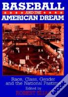 Baseball And The American Dream