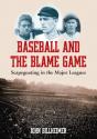 Baseball And The Blame Game - Preview