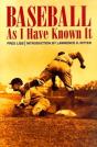 Baseball As I Have Known It - Preview