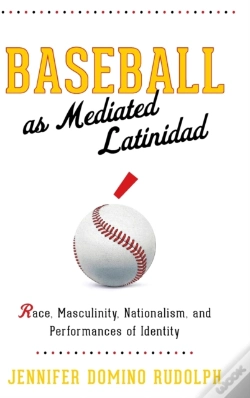 Capa do artigo Baseball As Mediated Latinidad
