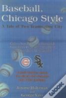 Baseball, Chicago Style