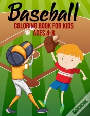 Capa do artigo Baseball Coloring Book For Kids Ages 4-8