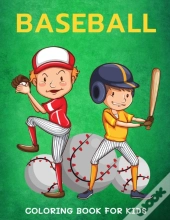 Baseball Coloring Book For Kids