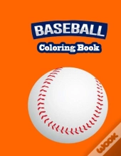 Baseball Coloring Book