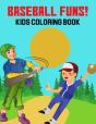 Baseball Funs! Kids Coloring Book - Preview