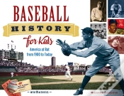 Capa do artigo Baseball History For Kids