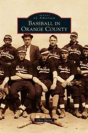 Baseball In Orange County - Preview