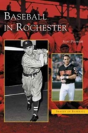 Baseball In Rochester - Preview