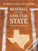Baseball In The Lone Star State