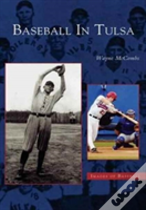 Baseball In Tulsa