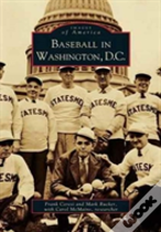 Baseball In Washington, D.C.