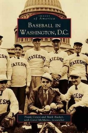 Baseball In Washington, D.C. - Preview