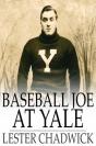 Baseball Joe At Yale - Preview