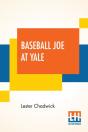 Baseball Joe At Yale - Preview