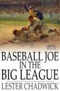 Baseball Joe In The Big League - Preview