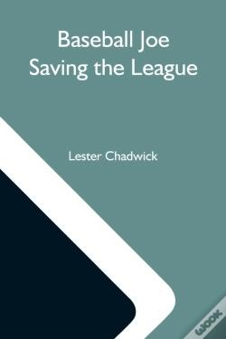 Capa do artigo Baseball Joe Saving The League  Or, Brea