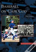 Baseball On Cape Cod