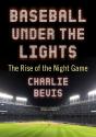 Baseball Under The Lights - Preview
