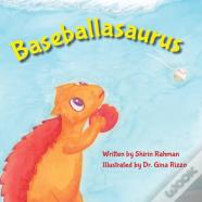 Baseballasaurus