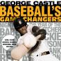 Baseball'S Game Changers - Preview