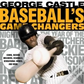 Baseball'S Game Changers