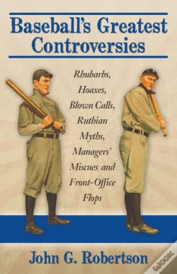 Capa do artigo Baseball'S Greatest Controversies