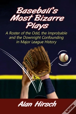Capa do artigo Baseball'S Most Bizarre Plays