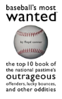 Baseball'S Most Wanted - Preview