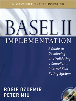 Capa do artigo Basel Ii Implementation: A Guide To Developing And Validating A Compliant, Internal Risk Rating System
