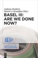 Basel Iii: Are We Done Now?