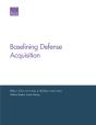 Baselining Defense Acquisition - Preview