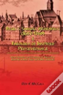 Basel'S Samuel Werenfels (1657-1740) & Theology Of Inspired Perseverance