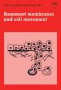 Basement Membranes And Cell Movement - Preview