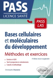 Capa do artigo Bases Cellulaires Et Moléculaires Du Développement ; Méthodes Et Exercices (4e Édition)
