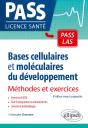 Bases Cellulaires Et Moléculaires Du Développement - Méthodes Et Exercices - 4e Édition Revue Et Augmentée - Preview
