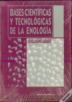 Capa do artigo Bases Científicas Y Tecnológicas De La Enología