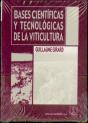 Bases Científicas Y Tecnológicas De La Viticultura - Preview