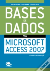 Bases de Dados com Microsoft Access 2007