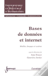 Bases De Donnees Et Internet Modeles Langages Et Systeme Traite Ic2 Serie Informatique 2001